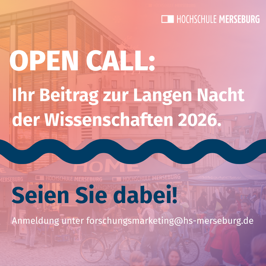 Aufruf für den Open Call für einen Beitrag zur Langen Nacht der Wissenschaften.