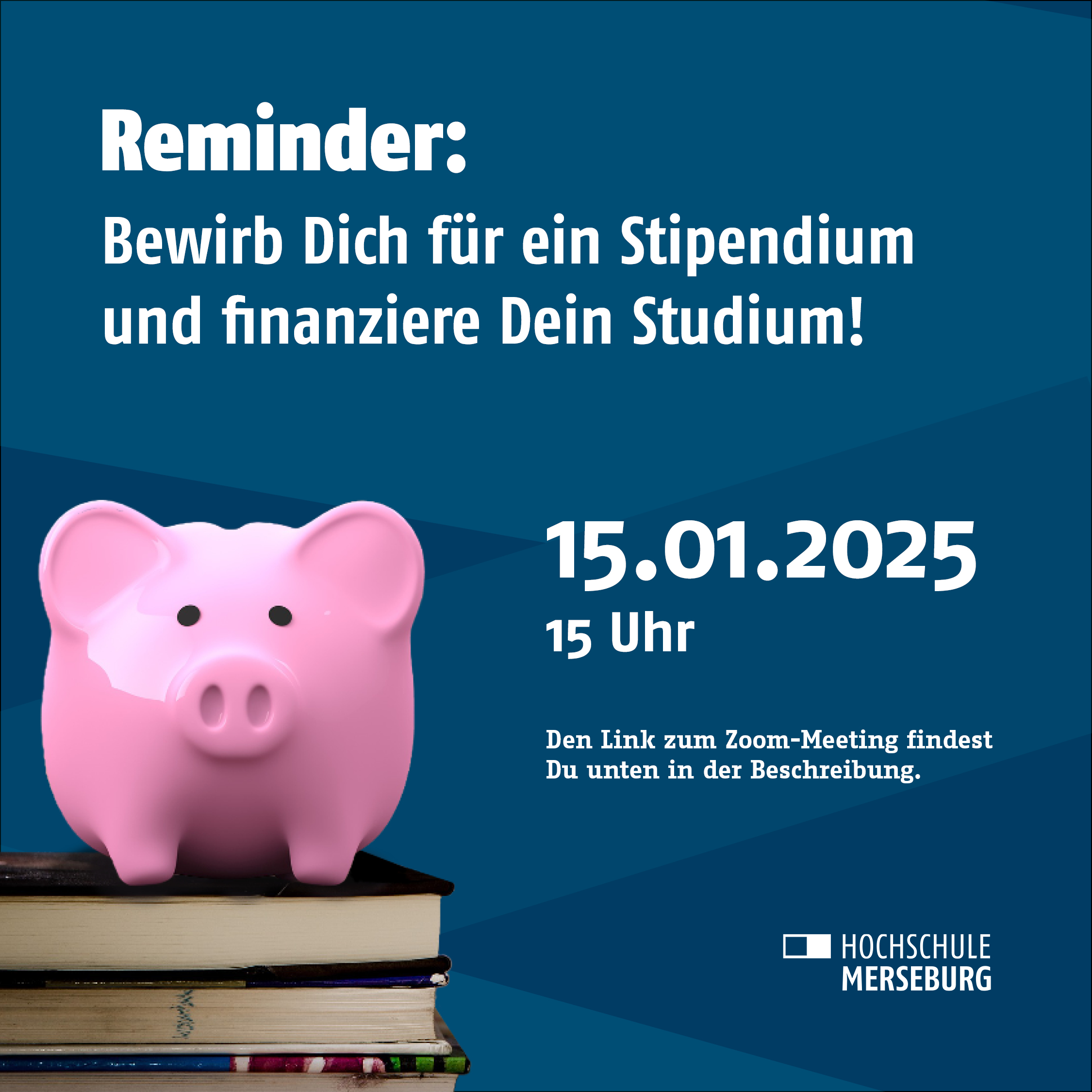 Reminder: Bewirb Dich um ein Stipendium